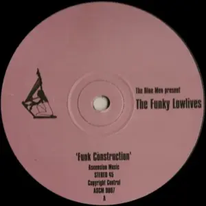 Blue Men (2), The Present Funky Lowlives, The – Funk Construction / Latazz
