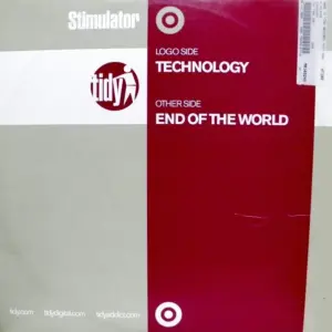 Stimulator – Technology / End Of The World