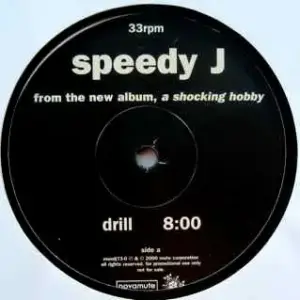 Speedy J – A Shocking Hobby