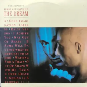 Howard Devoto – Jerky Versions Of The Dream