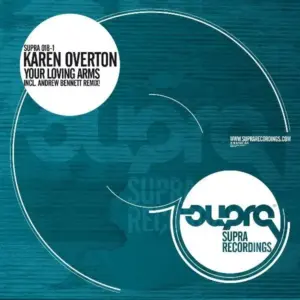 Karen Overton – Your Loving Arms