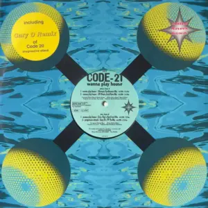 Code-21 – Wanna Play House