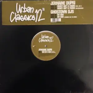 Jermaine Dupri / Ghost Town DJ's – Money Ain't A Thang / My Boo