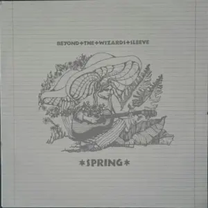 Beyond The Wizards Sleeve – Spring