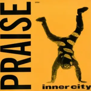 Inner City – Praise (Edition 1)