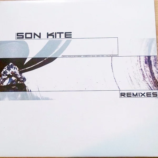 Son Kite – Remixes