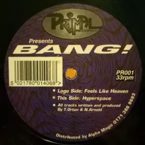 Bang! – Feels Like Heaven / Hyperspace