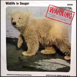 Eric Simms – Wildlife In Danger