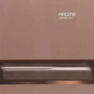 Arome – Hands Up!