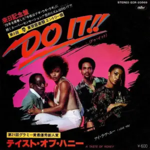 A Taste Of Honey – Do It !!/ I Love You