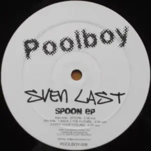 Sven Last – Spoon EP