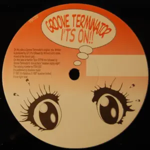 Groove Terminator – It's On