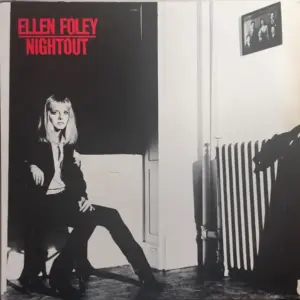 Ellen Foley – Nightout