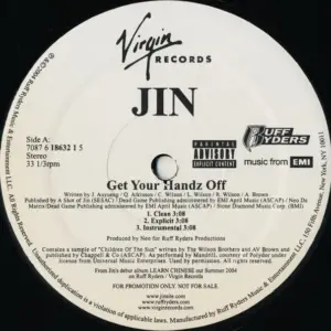Jin – Get Your Handz Off / I Gotta Love