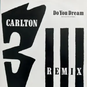 Carlton – Do You Dream (Remix)