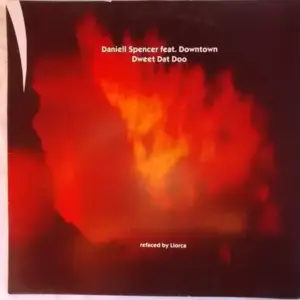 Daniell Spencer – Dweet Dat Doo