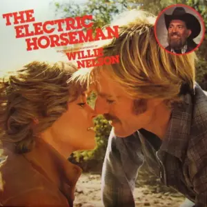 Willie Nelson / Dave Grusin – The Electric Horseman (Music From The Original Motion Picture Soundtrack)