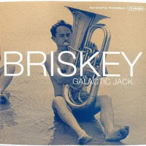 Briskey – Galactic Jack