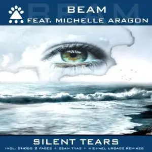 Beam Feat. Michelle Aragon – Silent Tears