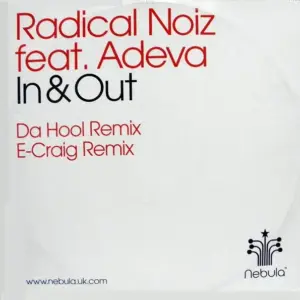 Radical Noiz feat. Adeva – In & Out