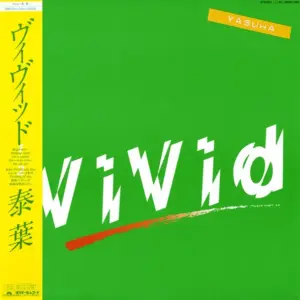 Yasuha = Yasuha – Vivid =  ヴィヴィッド