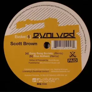 Scott Brown – Gang Bang Society / Blue Anthem (Remixes)