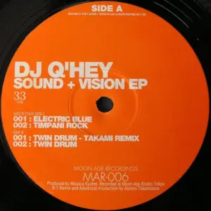 Q'hey – Sound + Vision EP