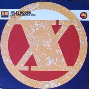Jolly Roger – Acid Man (Techno Mix)