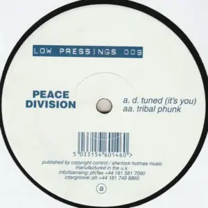 Peace Division – D. Tuned / Tribal Phunk