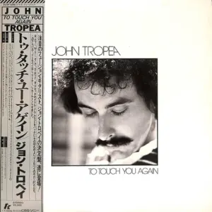 John Tropea – To Touch You Again