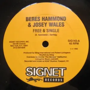 Beres Hammond & Josey Wales / Beres Hammond – Free & Single / Sweetness