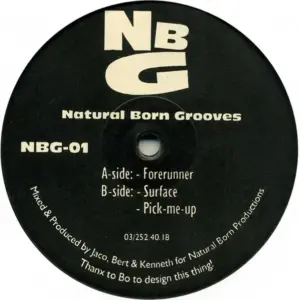 Natural Born Grooves – Forerunner