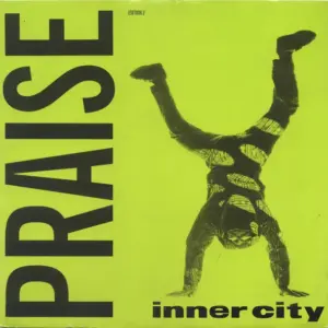 Inner City – Praise (Edition 2)