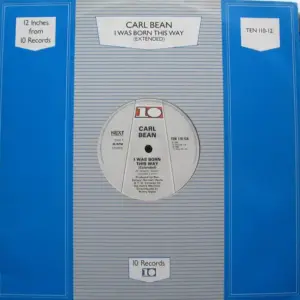 Carl Bean – I Was Born This Way