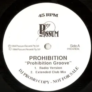 Prohibition / Tony Di Bart – Prohibition Groove / The Real Thing