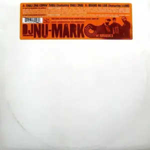 DJ Nu-Mark – Chali 2NA Comin' Thru / Brand Nu Live