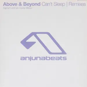 Above & Beyond – Can't Sleep (Remixes)
