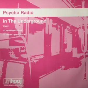 Psycho Radio – In The Underground