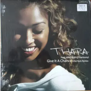 Thara Feat. Hiro (75) – Give It A Chance (Old Nick Remix)