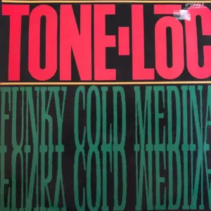 Tone Loc – Funky Cold Medina