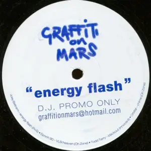 Joey Beltram – Energy Flash (Graffiti On Mars Remix)