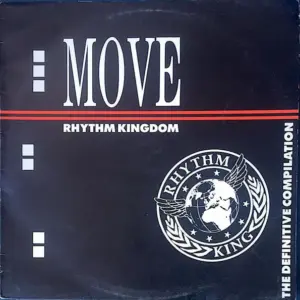 Various – Move... The Rhythm Kingdom LP (The Definitive Compilation)