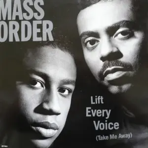 Mass Order – Lift Every Voice (Take Me Away)