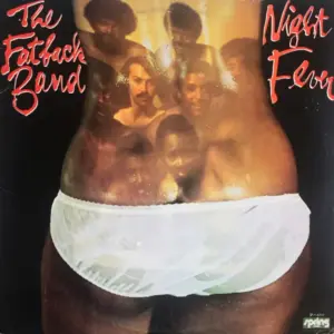 Fatback Band, The – Night Fever