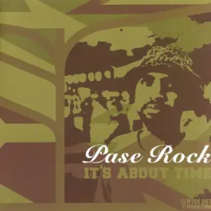 Pase Rock – It's About Time
