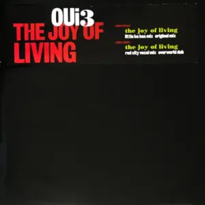 Oui 3 – The Joy Of Living