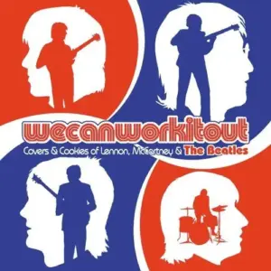 Various – We Can Work It Out (Covers & Cookies Of Lennon, McCartney & The Beatles)