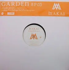 Makai (2) – Garden EP3