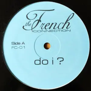 French Connection, The – Do I