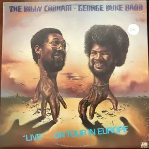 Billy Cobham / George Duke Band, The – "Live" On Tour In Europe